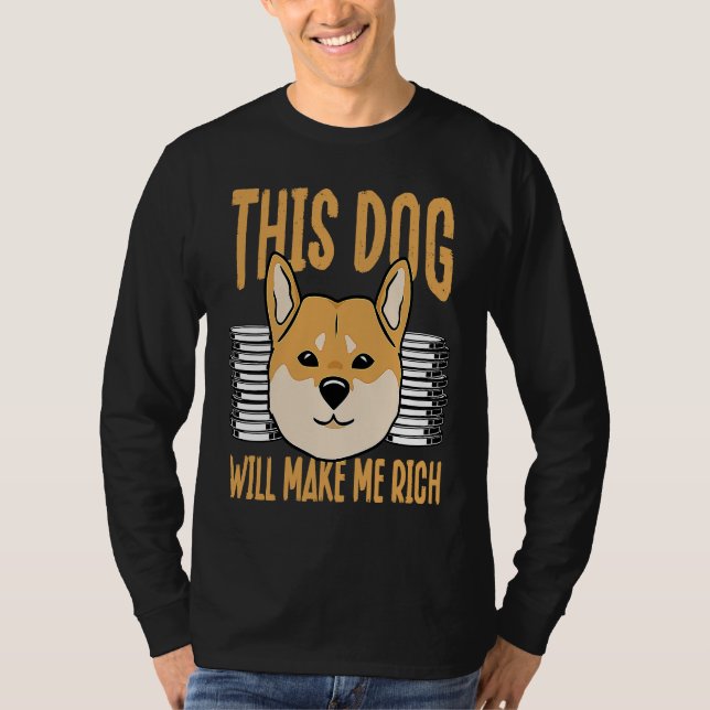 Camiseta This Dog will Make You Rich Cryptocurrency Crypto  (Anverso)