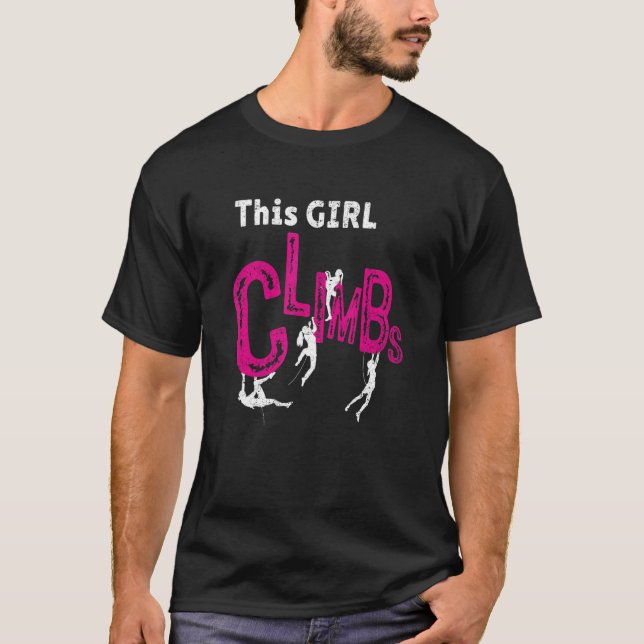 Camiseta This Girl Climbs Rock Bouldering Rock Climbing Cli (Anverso)