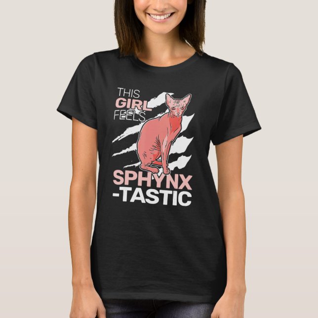 Camiseta This Girl feels SphynxTastic sphynx cat cute for w (Anverso)