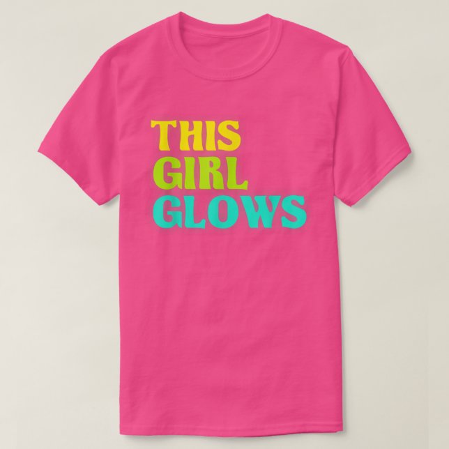 Camiseta This Girl Glows  80's Retro Neon Party T-Shirt Cop (Diseño del anverso)
