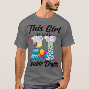Camiseta This Girl Is Now 21 Double digits 21st Years Old B
