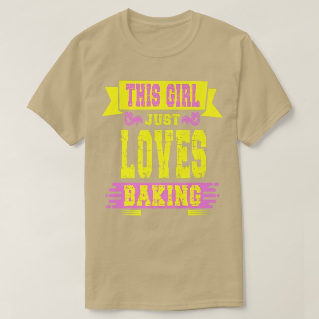Camiseta This girl just loves Baking  (Diseño del anverso)