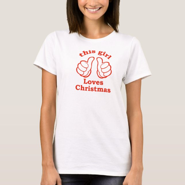 Camiseta This Girl Loves Christmas (Anverso)