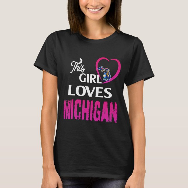 Camiseta This Girl Loves Michigan (Anverso)