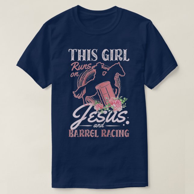 Camiseta This Girl Runs On Jesus and Barrel Racing for a Ba (Diseño del anverso)