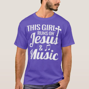 Camiseta This Girl Runs on Jesus & Music  Christian Musicia