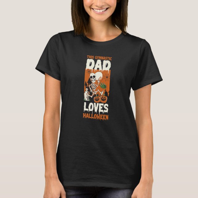 Camiseta This Gymnastic Dad Loves Halloween Dad Halloween (Anverso)