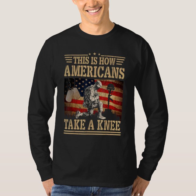 Camiseta This is How Americans Take a Knee Flag Veteran (Anverso)