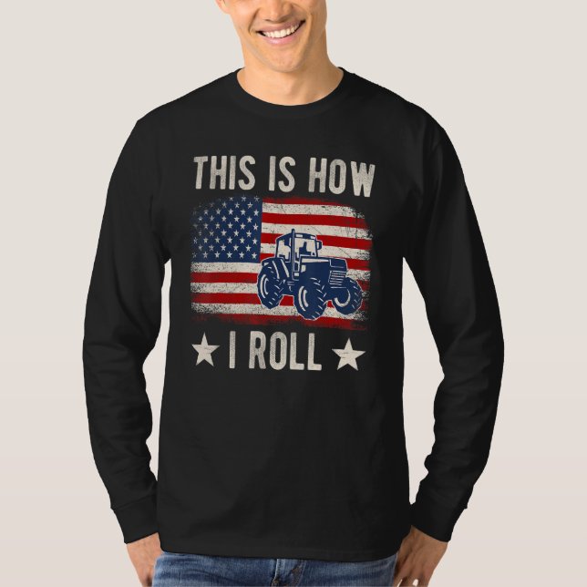 Camiseta This is How I Roll Distressed American USA Flag Fu (Anverso)