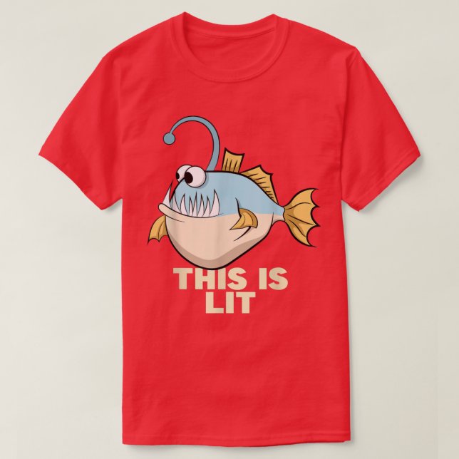 Camiseta This Is Lit Angler Fish Monster Fishing Fisherman  (Diseño del anverso)
