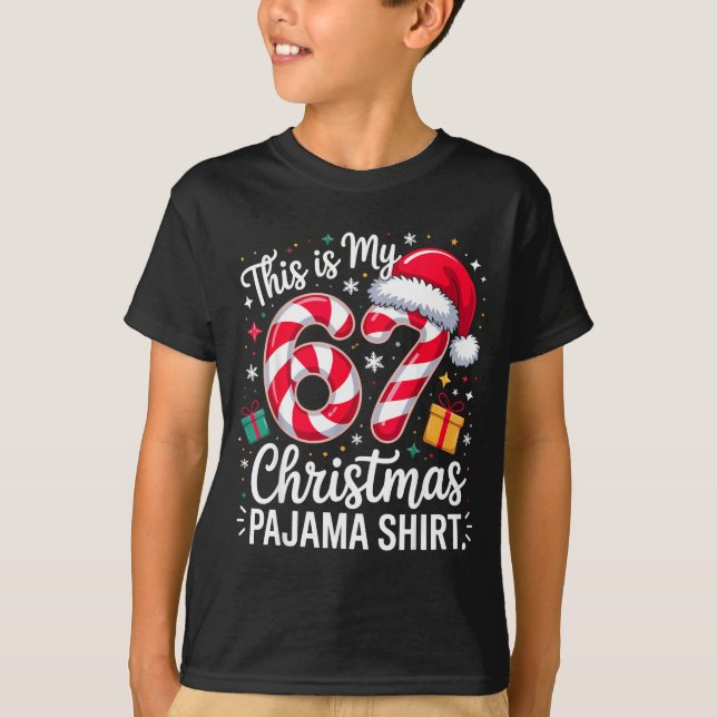 Camiseta This Is My 67 Christmas Pajama Funny Holiday Meme  (Anverso)