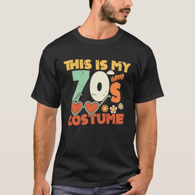 Camiseta This Is My 70s Costume  Sunglasses Love 1970's Fas (Anverso)