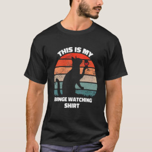 Camiseta This is my binge watching  Retro Cat and Series