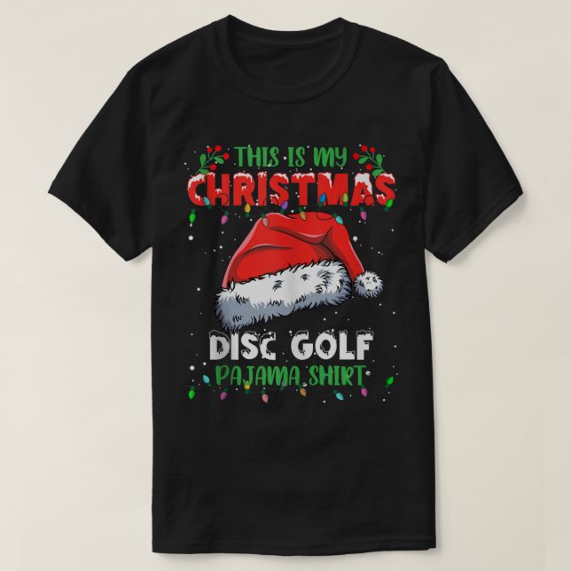 Camiseta This Is My Christmas Disc Golf Christmas Lights Pa (Diseño del anverso)