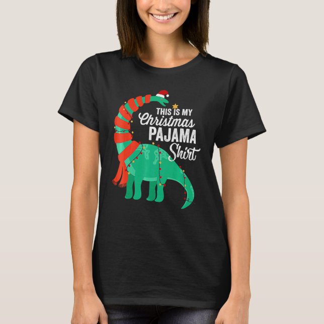 Camiseta This Is My Christmas Pajama Dinosaur Brontosaurus  (Anverso)