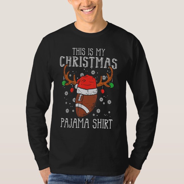 Camiseta This Is My Christmas Pajama  Football Xmas PJs Spo (Anverso)