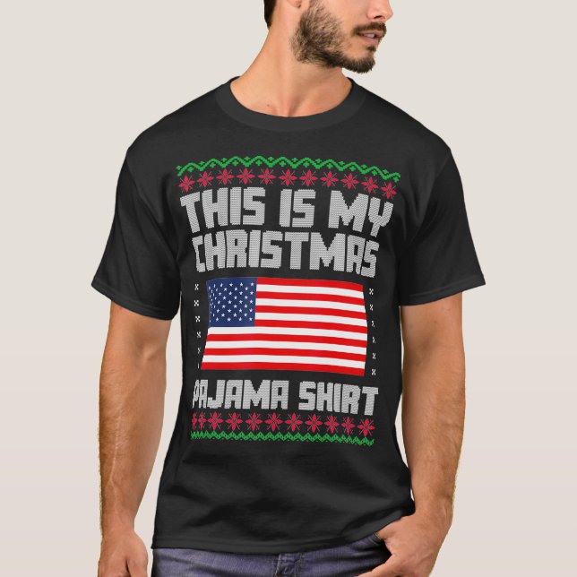 Camiseta This Is My Christmas Pajama  Political Ugly Xmas  (Anverso)