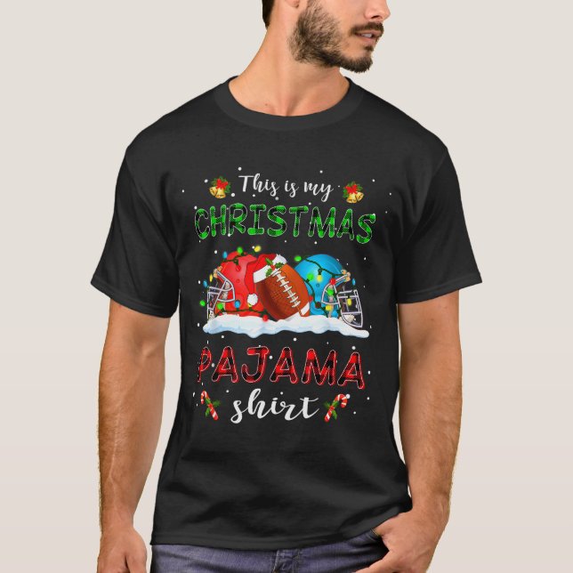 Camiseta This Is My Christmas Pajama Shirt Football Xmas Li (Anverso)