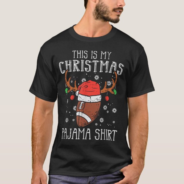 Camiseta This Is My Christmas Pajama Shirt Football Xmas Sr (Anverso)