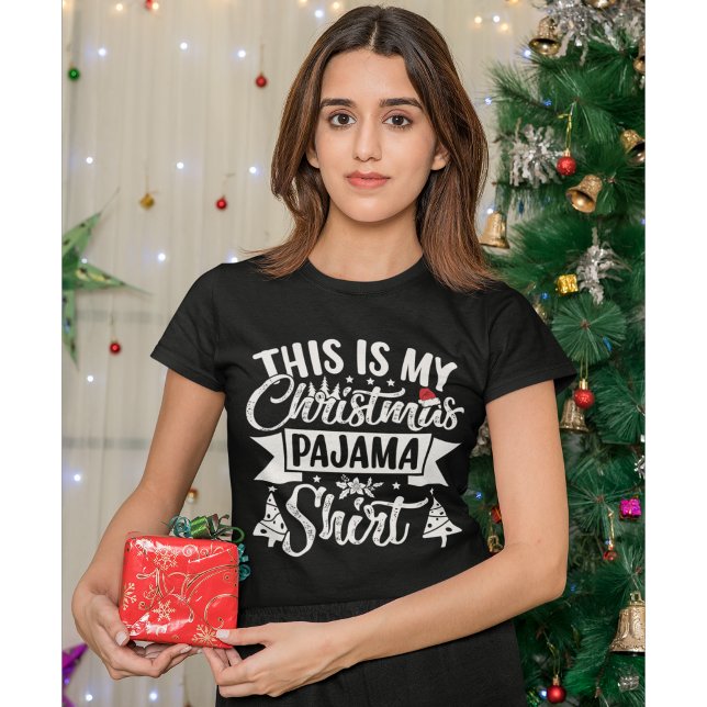 Camiseta This is my Christmas Pajama Shirt Funny Christmas  (Subido por el creador)