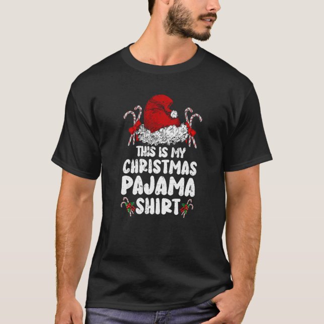 Camiseta This Is My Christmas Pajama   Xmas Holiday Family (Anverso)