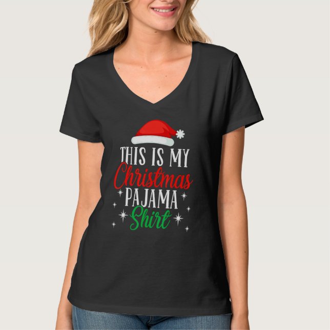 Camiseta This Is My Christmas Pajama  Xmas Santa Hat  5 (Anverso)