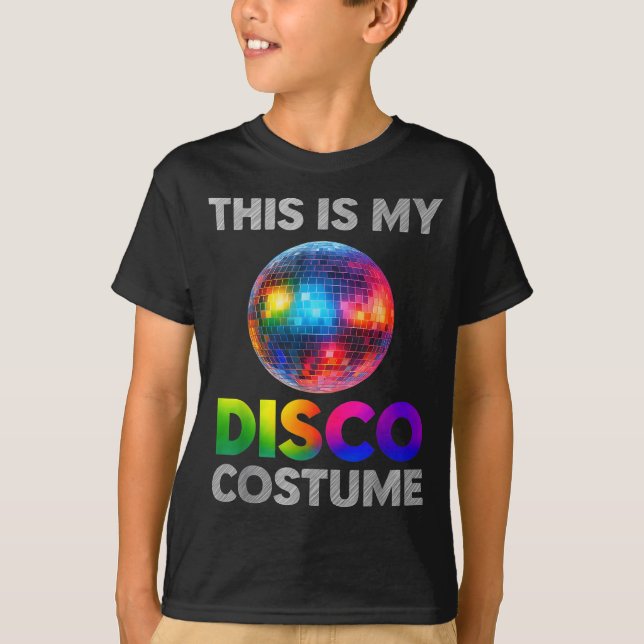 Camiseta This Is My Disco Costume Ball Graphic 1970s Funky  (Anverso)