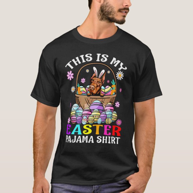 Camiseta This Is My Easter Pajama Doberman Bunny Eggs Easte (Anverso)
