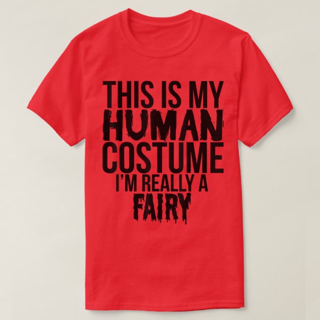 Camiseta This Is My Favorite Costume Really A Fairy  Funny  (Diseño del anverso)