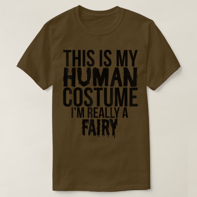 Camiseta This Is My Favorite Costume Really A FairyFunny Ha (Diseño del anverso)