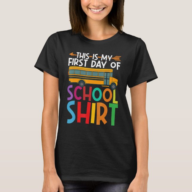Camiseta This Is My First Day Of School  1st Day Of School (Anverso)