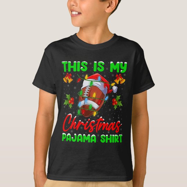 Camiseta This Is My Football Christmas Pajamas Funny Footba (Anverso)