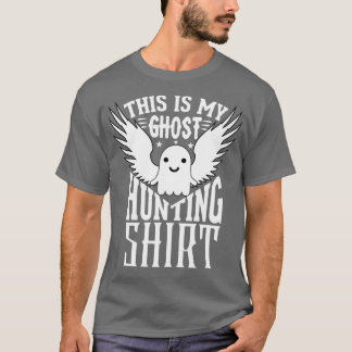 Camiseta This Is My Ghost Hunting 40