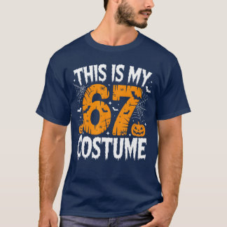 Camiseta This is My Halloween 67 Costume Lazy Brainrot Meme