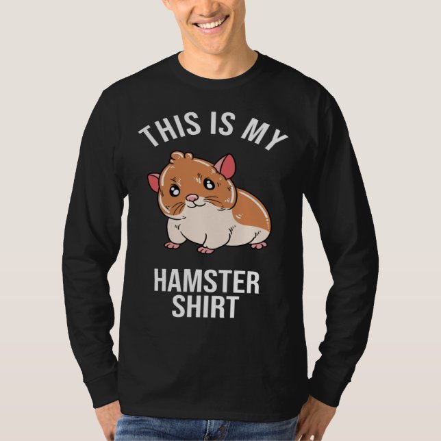 Camiseta This Is My Hamster (Anverso)