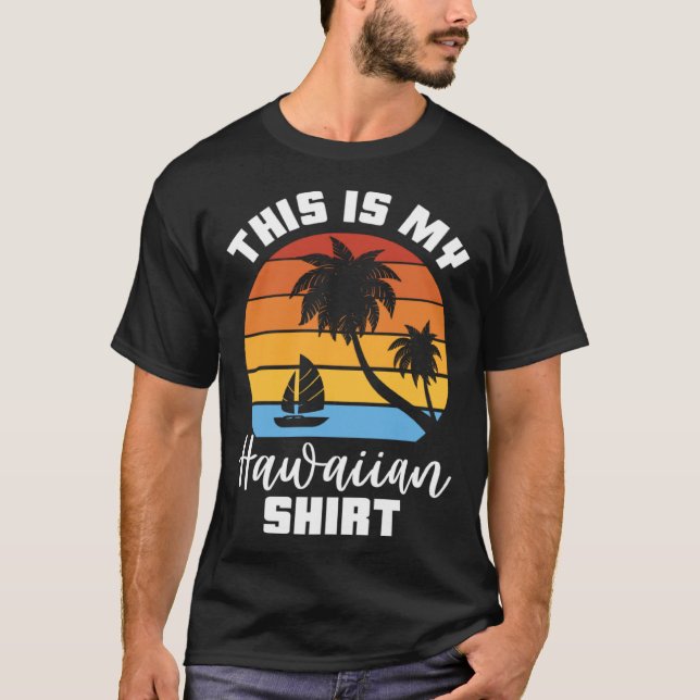Camiseta This Is My Hawaiian Aloha Luau Party Tropical Hawa (Anverso)