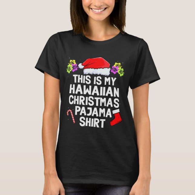 Camiseta This Is My Hawaiian Christmas Pajama Matching Fami (Anverso)
