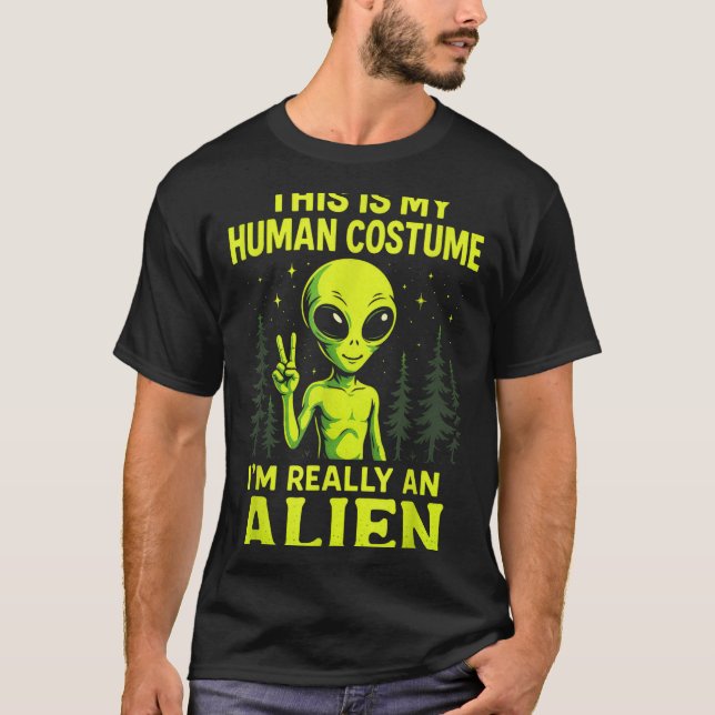 Camiseta This Is My Human Costume - Funny Alien Halloween  (Anverso)