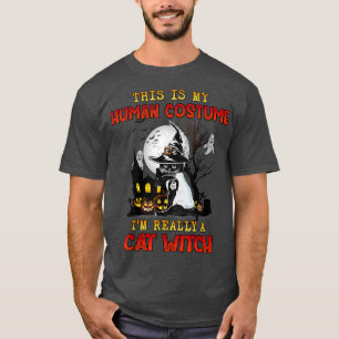 Camiseta This Is My Human Costume Im Really A Cat Witch Hal