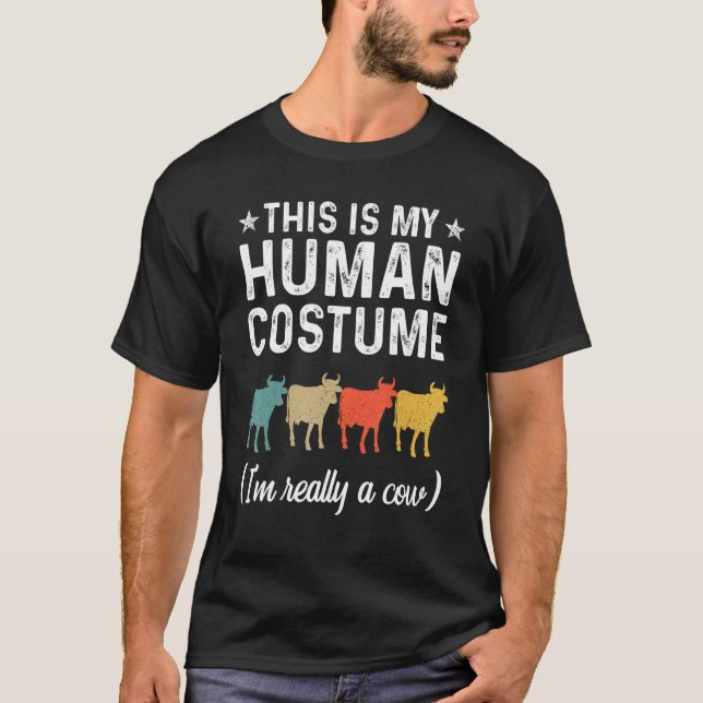 Camiseta This Is My Human Costume I'm Really A Cow Retro Ha (Anverso)