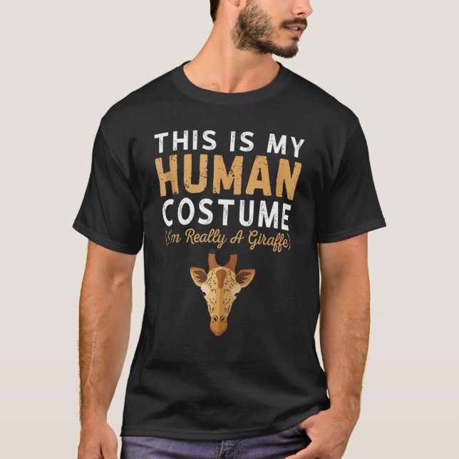 Camiseta This is my Human Costume I'm Really A Giraffe Safa (Anverso)