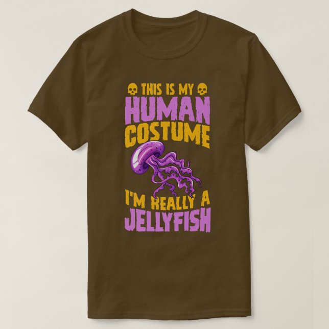 Camiseta This Is My Human Costume I'm Really A Jellyfish Ha (Diseño del anverso)