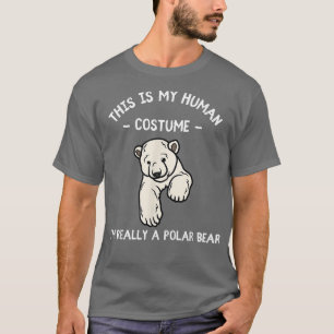 Camiseta This Is My Human Costume I'm Really A Polar Bear H