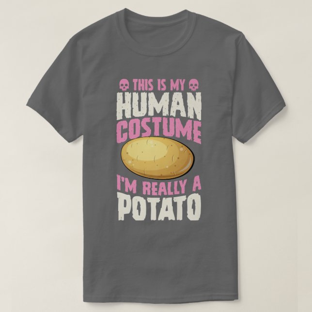 Camiseta This Is My Human Costume I'm Really A Potato Hallo (Diseño del anverso)