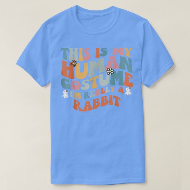 Camiseta This Is My Human Costume I'm Really A Rabbit Retro (Diseño del anverso)