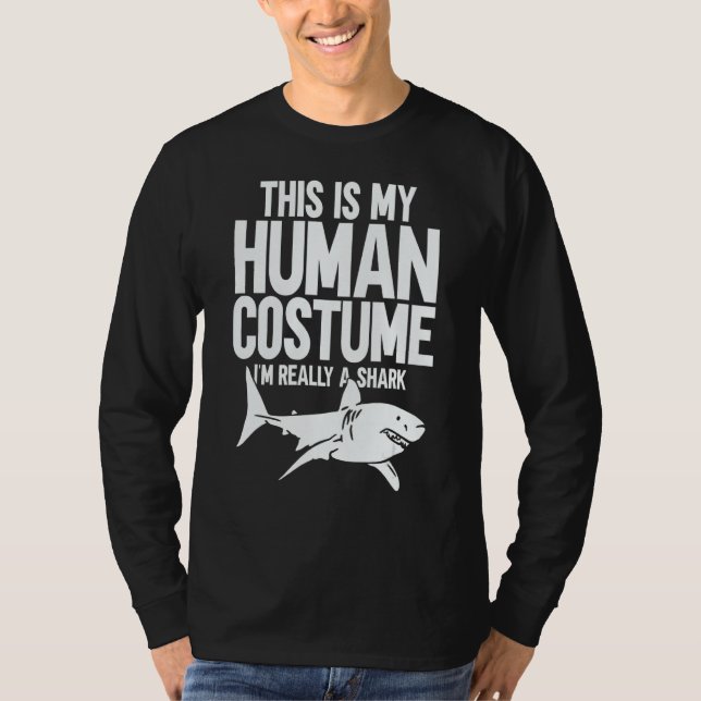 Camiseta This is My Human Costume I'm Really a Shark 1 (Anverso)