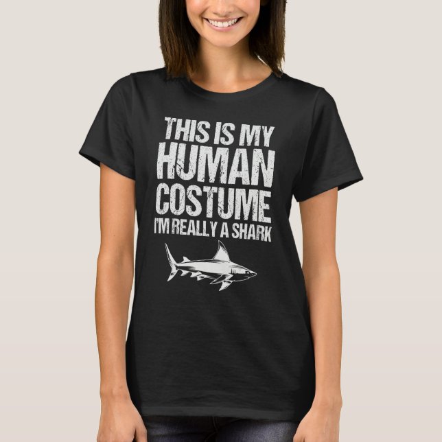 Camiseta This is My Human Costume I'm Really a Shark Hallow (Anverso)