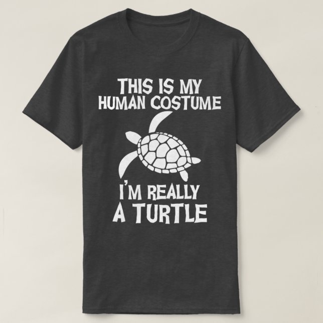 Camiseta This Is My Human Costume Im Really A turtle Funny  (Diseño del anverso)