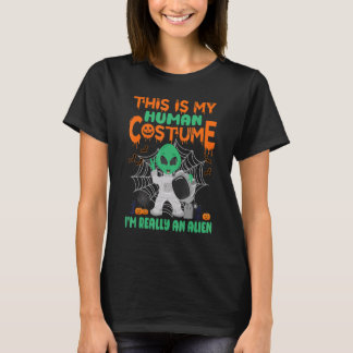 Camiseta This Is My Human Costume I'm Really An Alien Hallo