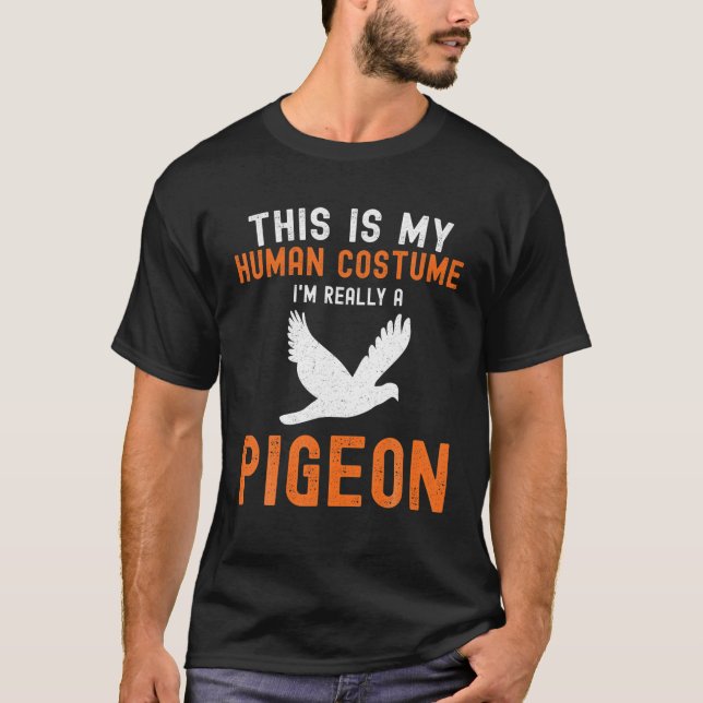 Camiseta This Is My Human Costume Pigeon Hunting Hunter Hal (Anverso)